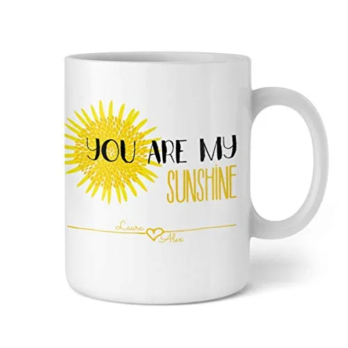Mug à slogan - You are my Sunshine